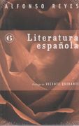 Literatura Española - Alfonso Reyes - Fondo de Cultura Económica