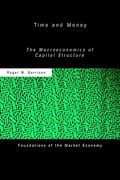 time and money: the macroeconomics of capital structure (en Inglés)