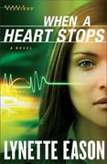 when a heart stops (en Inglés)