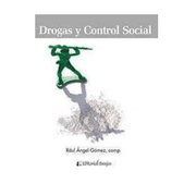 drogas y control social