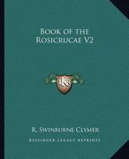 book of the rosicrucae v2 (en Inglés)