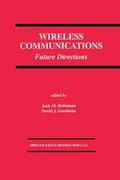 Wireless Communications: Future Directions (en Inglés)