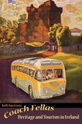 Coach Fellas: Heritage and Tourism in Ireland