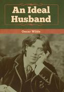An Ideal Husband (en Inglés)