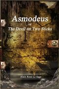 Asmodeus or The Devil on Two Sticks (en Inglés)