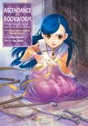Ascendance of a Bookworm: Part 2 Volume 4 (en Inglés)