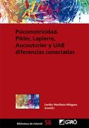 Psicomotricidad. Pikler, Lapierre, Aucouturier y uab Diferencias Conectadas