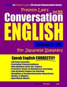 Preston Lee's Conversation English For Japanese Speakers Lesson 1 - 20 (British Version) (en Inglés)