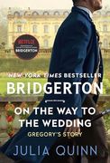 On the way to the Wedding (Bridgertons Book 8)