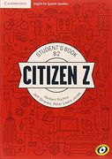Citizen Z B2 Student's Book with Augmented Reality (en Inglés)