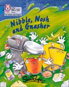 Nibble, Nosh and Gnasher: Band 7/Turquoise (en Inglés)