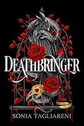 Deathbringer: Your next dark academia romantasy obsession