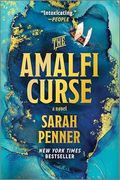 The Amalfi Curse: A Bewitching Tale of Sunken Treasure, Forbidden Love and Ancient Magic on the Amalfi Coast From the Author of the Lost Apothecary (en Inglés)