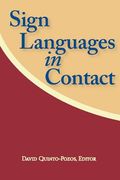 Sign Languages in Contact: Volume 13 (en Inglés)