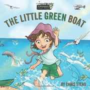 The Little Green Boat: Action Adventure Books for Kids (The Wild Imagination of Willy Nilly)