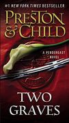 Two Graves (Agent Pendergast series)