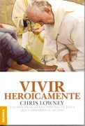 Vivir Heroicamente