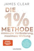 Die 1%-Methode - Minimale Veränderung, Maximale Wirkung (en Alemán)