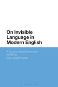 On Invisible Language in Modern English: A Corpus-based Approach to Ellipsis (en Inglés)