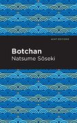 Botchan (Mint Editions) (en Inglés)