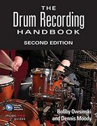 The drum recording handbook batterie+enregistrements online (Music Pro Guides)