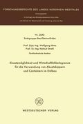 Einsatzmöglichkeit Und Wirtschaftlichkeitsgrenze Für Die Verwendung Von Absetzkippern Und Containern Im Erdbau (en Alemán)