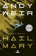 Proyecto Hail Mary - Andy Weir - Nova
