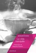 La Vida Tranquila