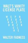 Walt's Vanity License Plate: Word Search Puzzle Book (en Inglés)