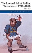 The Rise and Fall of Radical Westminster, 1780-1890 (en Inglés)