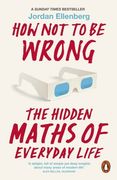 How not to be Wrong: The Hidden Maths of Everyday Life (en Inglés)