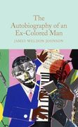 The Autobiography of an Ex-Colored Man (en Inglés)