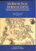 Un mar de islas, un mar de gentes. Población y diversidad en las islas Filipinas (in Spanish)