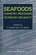 Seafoods: Chemistry, Processing Technology and Quality