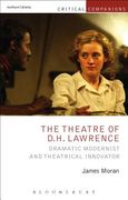 The Theatre of D.H. Lawrence: Dramatic Modernist and Theatrical Innovator (en Inglés)