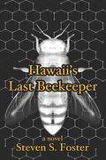 Hawaii's Last Beekeeper (en Inglés)
