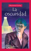 La oscuridad (in Spanish)