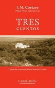 Tres Cuentos (in Spanish)