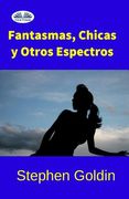 Fantasmas, chicas y otros espectros