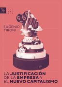 La justificación de la empresa y el nuevo capitalismo (in Spanish)