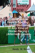 win every race (en Inglés)