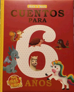 Cuentos Para 6 Años [Imprenta Mayuscula]