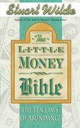 The Little Money Bible: The ten Laws of Abundance (en Inglés)