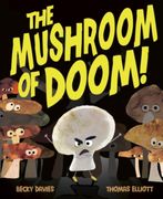 The Mushroom of Doom! (en Inglés)