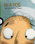 De a dos - Paula Vásquez; Mari Ferrer - Loqueleo Santillana