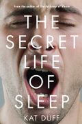 The Secret Life of Sleep (en Inglés)