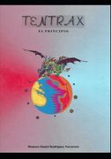 Tentrax: El principio (in Spanish)