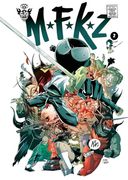 Mfkz Vol. 2: Bizarre Black Holes (Mfkz, 2) (en Inglés)
