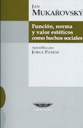 Función, Norma y Valor Estéticos Como Hechos Sociales