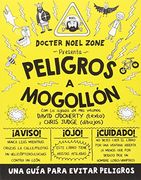 Peligros A Mogollón